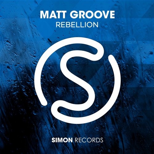 Matt Groove – Rebellion (Original Mix)