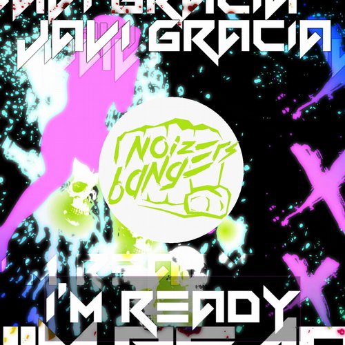 Javi Gracia – Im Ready (Original Mix)