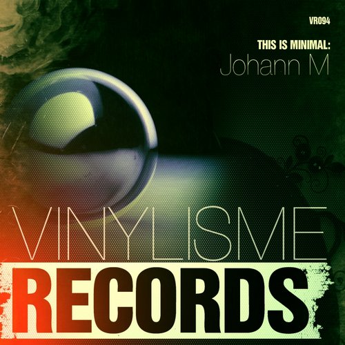 Johann M – This Is Minimal (Original Mix)