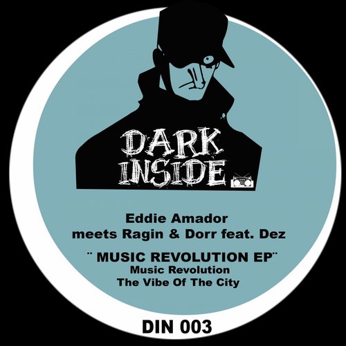 Eddie Amador, Ragin & Dorr feat Dez - The Vibe Of The City (Original Mix)