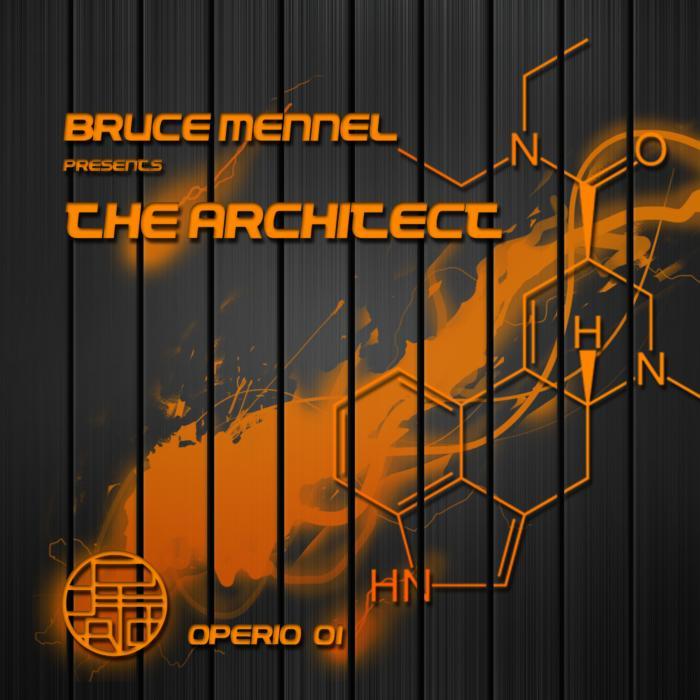 Bruce Mennel – The Architect (Original Mix)