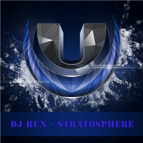 DJ Run – Stratosphere (Original Mix) DJ Run – Stratosphere (Original Mix)