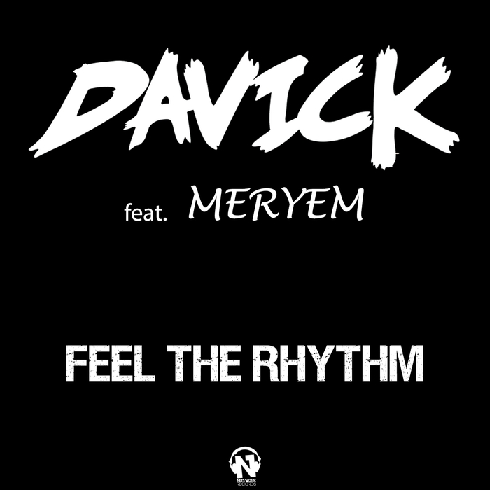 Davick - Feel The Rhythm Feat. Meryem (Extended Mix)