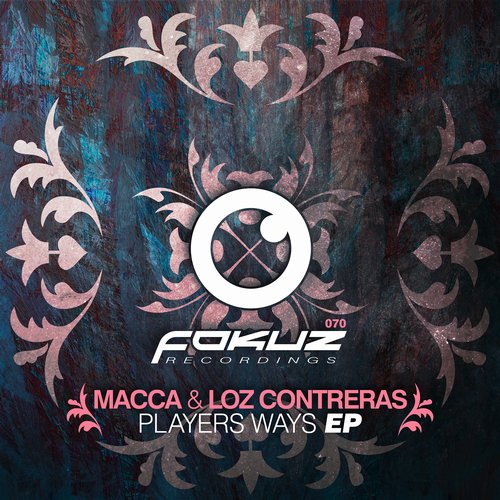 Macca, Loz Contreras – Players Ways (Original Mix)