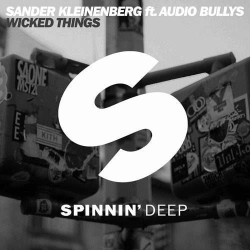 Sander Kleinenberg feat. Audio Bullys - Wicked Things (Original Mix)