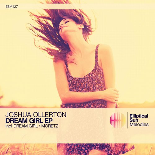 Joshua Ollerton - Dream Girl (Original Mix)