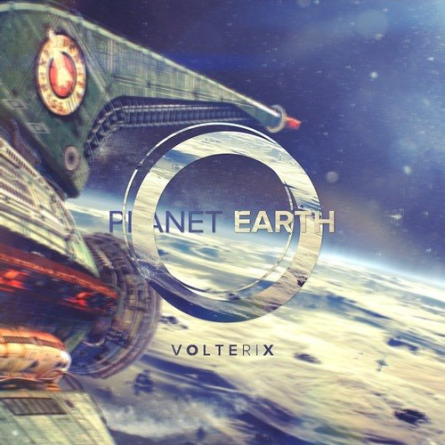 Volterix - Planet Earth (Original Mix)