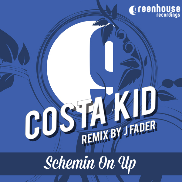 Costa Kid – Schemin On Up (J Fader Remix)