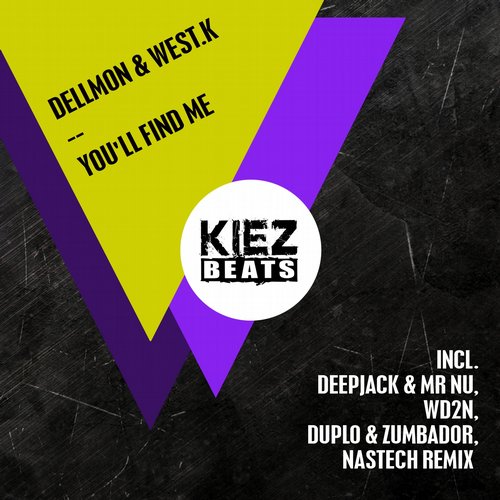 Dellmon & West.K - You'll Find Me (Duplo & Zumbador Remix)