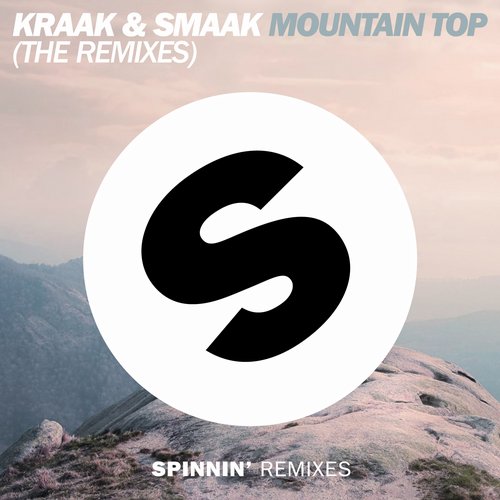 Kraak & Smaak - Mountain Top (KS Sweaty Remix)