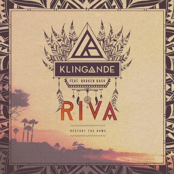 Klingande Ft. Broken Back - Riva (Restart The Game) (Original Mix)