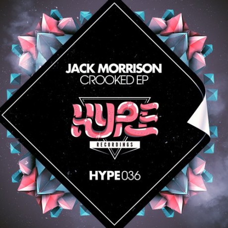 Jack Morrison – Crooked (Original Mix) Jack Morrison – Crooked (Original Mix)