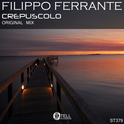 Filippo Ferrante — Crepuscolo(Original Mix) Filippo Ferrante — Crepuscolo(Original Mix)