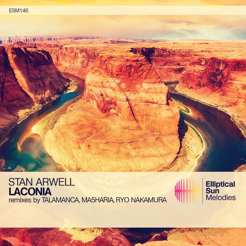 Stan Arwell - Laconia (Talamanca Remix)