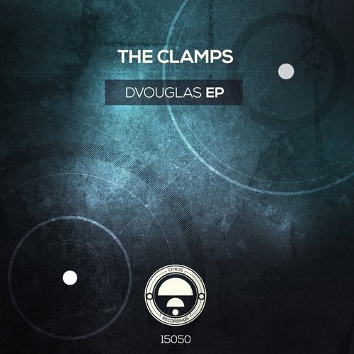 The Clamps - Dvouglas (Original Mix)