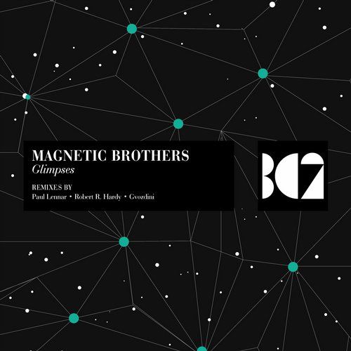 Magnetic Brothers - Glimpses (Robert R. Hardy Remix)