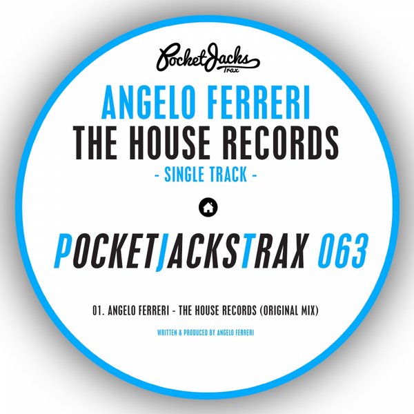 Angelo Ferreri - The House Records (Original Mix)