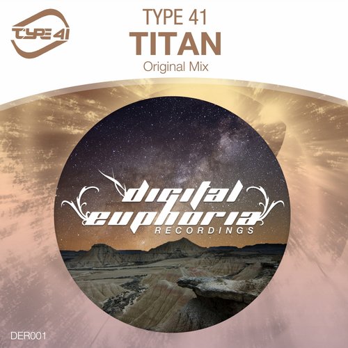 Type 41 - Titan (Original Mix) Type 41 - Titan (Original Mix)