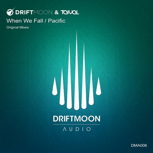Driftmoon & Taival - When We Fall (Original Mix) Driftmoon & Taival - When We Fall (Original Mix)
