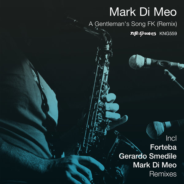 Mark Di Meo - A Gentleman's Song FK (Forteba Deep Remix)