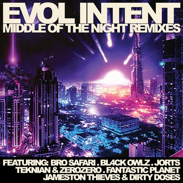 Evol Intent - Middle Of The Night (Jorts Remix)