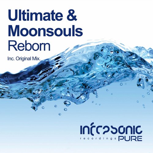 Ultimate & Moonsouls - Reborn (Original Mix) Ultimate & Moonsouls - Reborn (Original Mix)