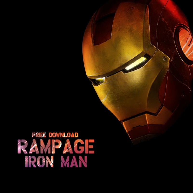 Rampage - Iron Man (Original Mix)