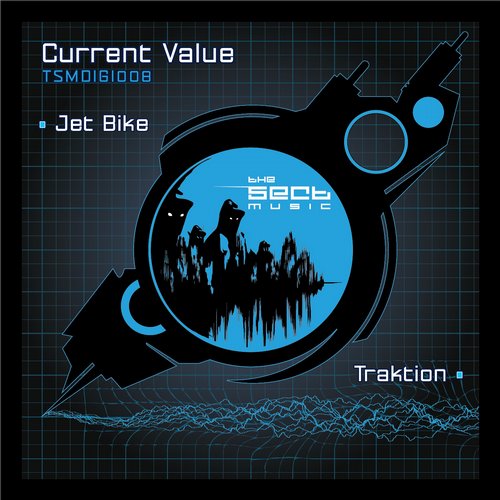 Current Value - Traktion (Original Mix)