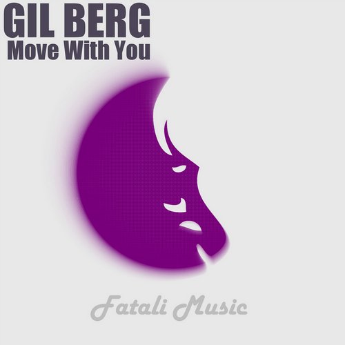 Gil Berg - Move With You (Original Mix)