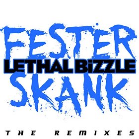 Lethal Bizzle - Fester Skank (Don Diablo Remix)