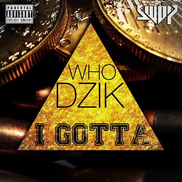 Who Dzik - I Gotta (Original Mix)