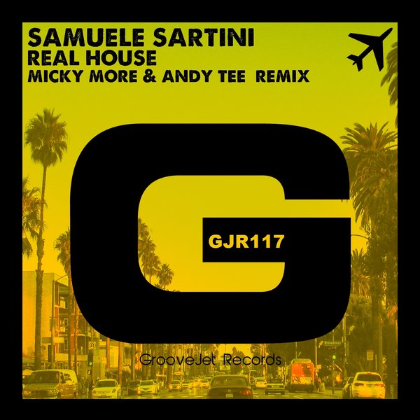 Samuele Sartini - Real House (Micky More & Andy Tee Remix)