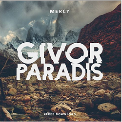 Givor Paradis - Mercy (Original Mix)