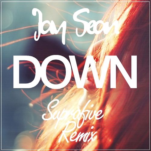 Jay Sean - Down (Suprafive Remix)