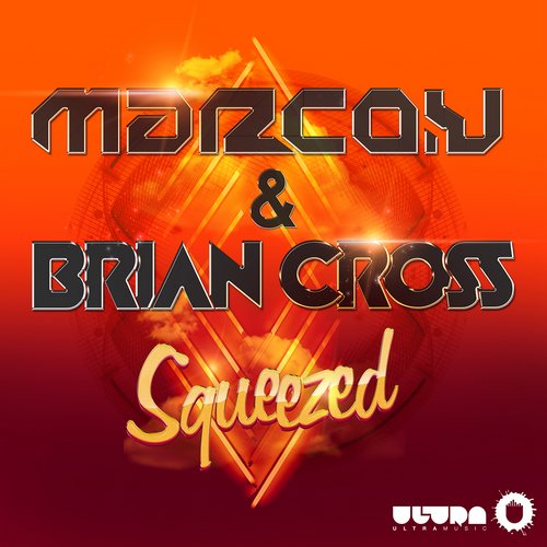 Marco V & Brian Cross - Squeezed (Original Mix)