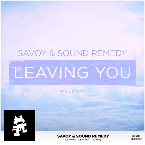 Savoy & Sound Remedy - Leaving You (feat. Jojee) (Original Mix)