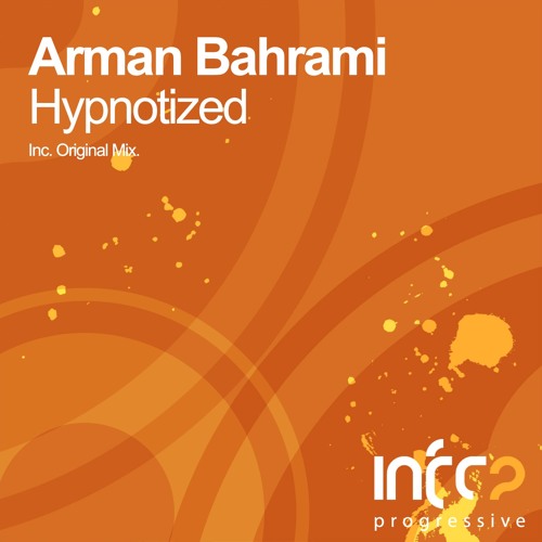 Arman Bahrami - Hypnotized (Original Mix)