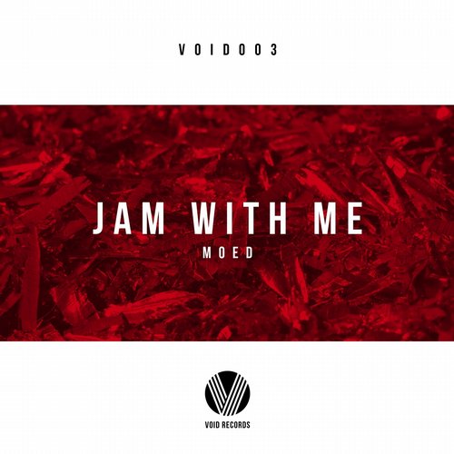 MOED - Jam With Me (Original Mix)