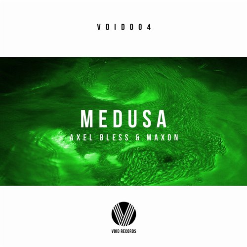 Axel Bless & Maxon – Medusa (Original Mix)