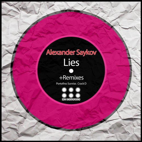 Alexander Saykov - Lies (Crack-D Remix)