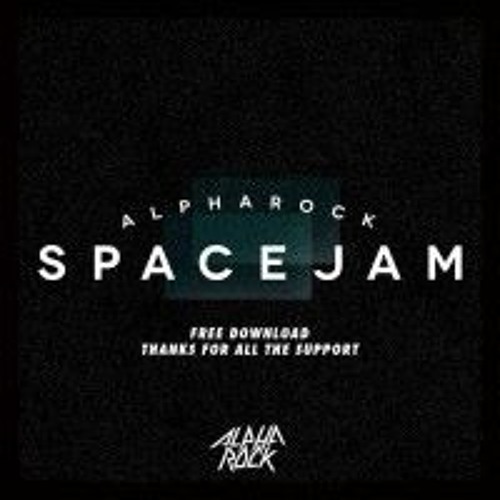 Alpharock - Space Jam (Original Mix)