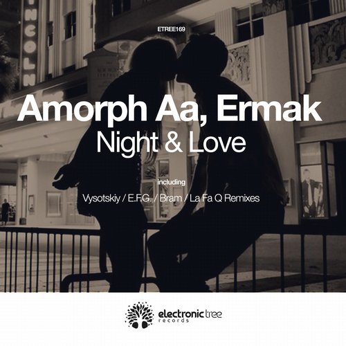 Amorph Aa & Ermak - Night & Love (La Fa Q Remix)